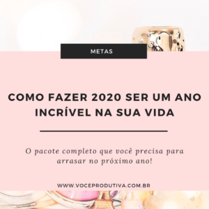 capa como fazer 2020 ser um ano incrível na sua vida